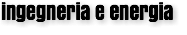 ingegneria e energia